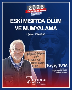11 Şubat | 18.00 Turgay Tuna ile Eski Mısır’da Ölüm ve Mumyalama!