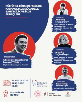 “Kültürel Mirasın Peşinde: Kaçakçılıkla Mücadele, Sahtecilik ve İade Süreçleri” 21.05.2026 18:00'de!