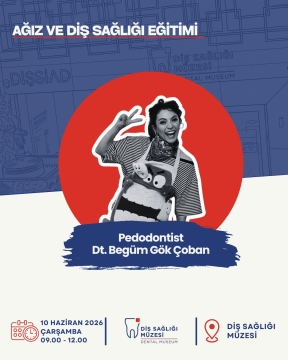 Müzede Ağız ve Diş Sağlığı Eğitimi!🦷